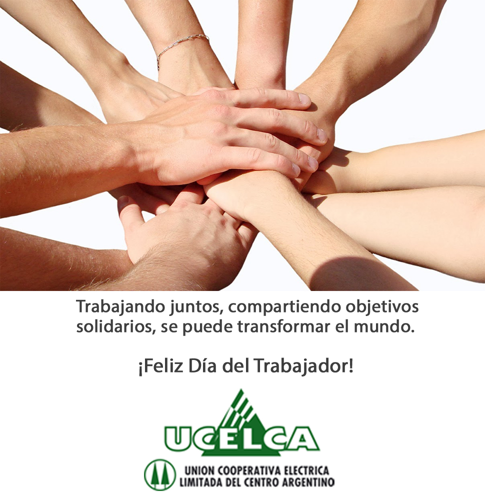 Feliz Dia Del Trabajador Ucelca